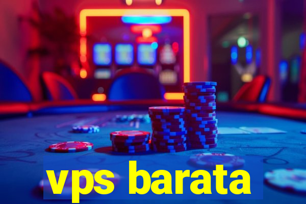 vps barata